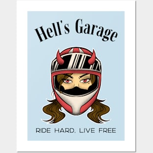 Hell's Garage Ride Hard, Live Free Posters and Art